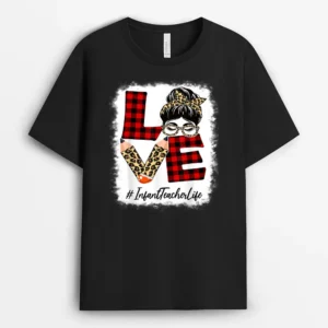 Infant Teacher Love Messy Bun Leopard Buffalo Back To School T-Shirt - Black