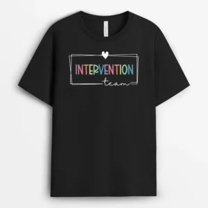 Intervention Teacher Team Early Intervention Squad T-Shirt - Black